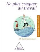 Dominique_Servant_Ne_Plus_Craquer_Au_Travail