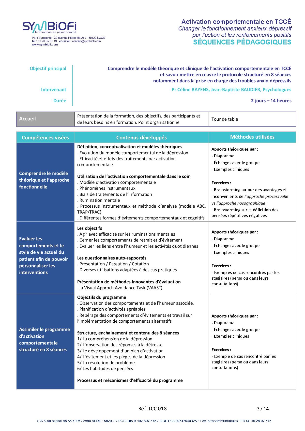 Symbiofi_Formation_Activation_Comportementale_Page_1 alt="Programme de la formation Activation Comportementale en TCCÉ : changer le fonctionnement anxieux-dépressif par l’action et les renforcements positifs - page 1"