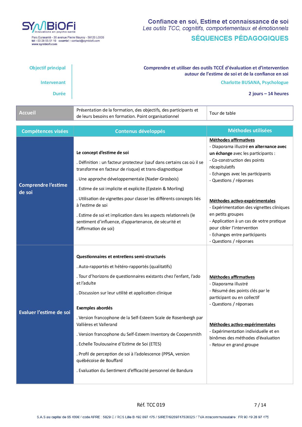 Symbiofi_Formation_Confiance_en_Soi_Estime_de_Soi_Page_1 alt="Programme de la formation Confiance en soi, estime et connaissance de soi : les outils TCC, cognitifs, comportementaux et émotionnels - page 1"