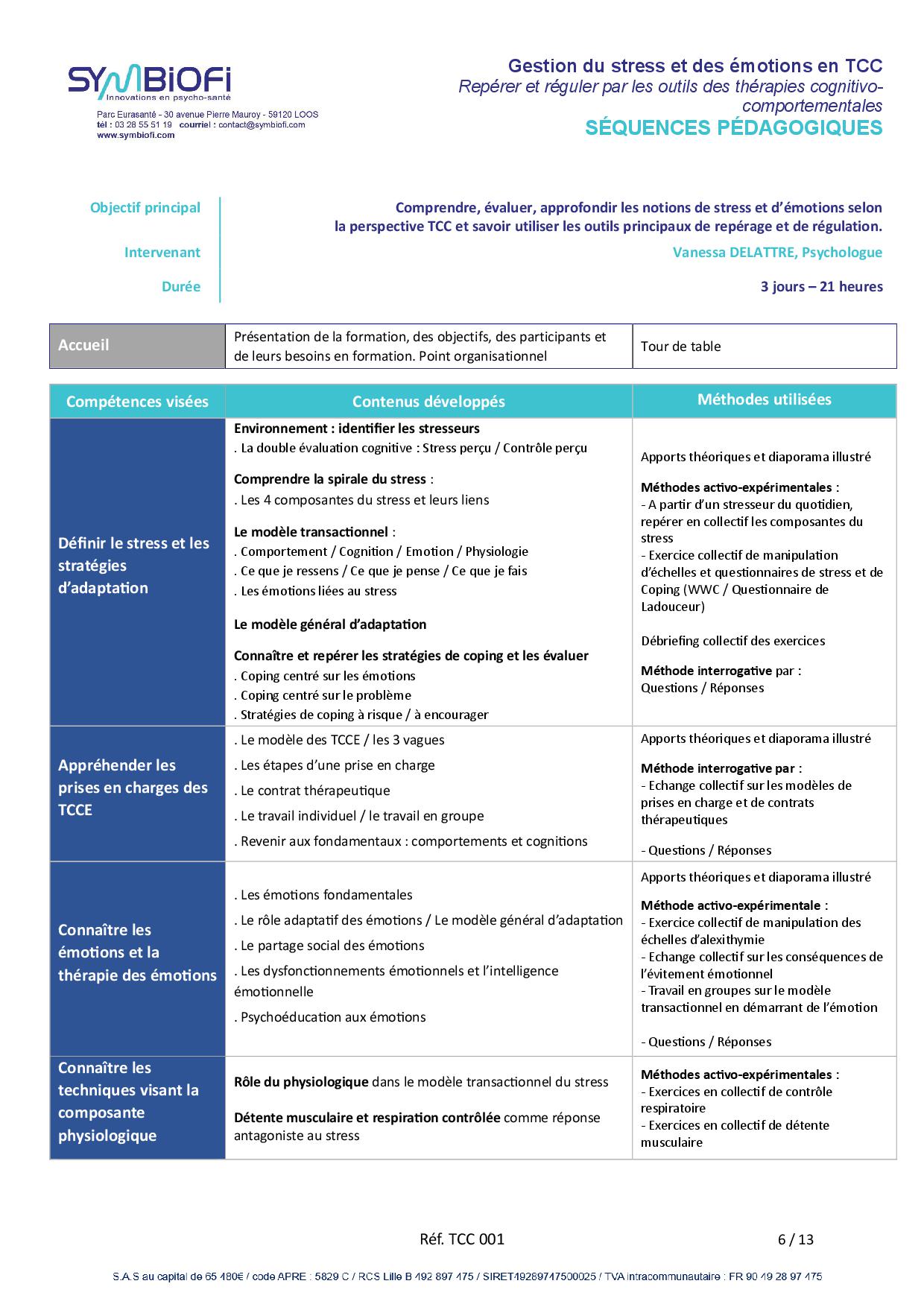 Symbiofi_Formation_Gestion_du_Stress_et_des_Emotions_Page_1 alt="Programme de la Gestion du stress et des émotions en TCC : repérer et réguler par les outils des thérapies cognitivo-comportementales - page 1"