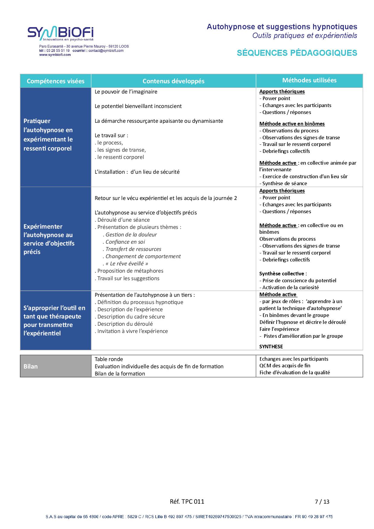 Symbiofi_Formation_Hypnose_Page_2 alt="Programme de la formation Auto-hypnose et suggestions hypnotiques : les outils pratiques et expérientiels- page 2"
