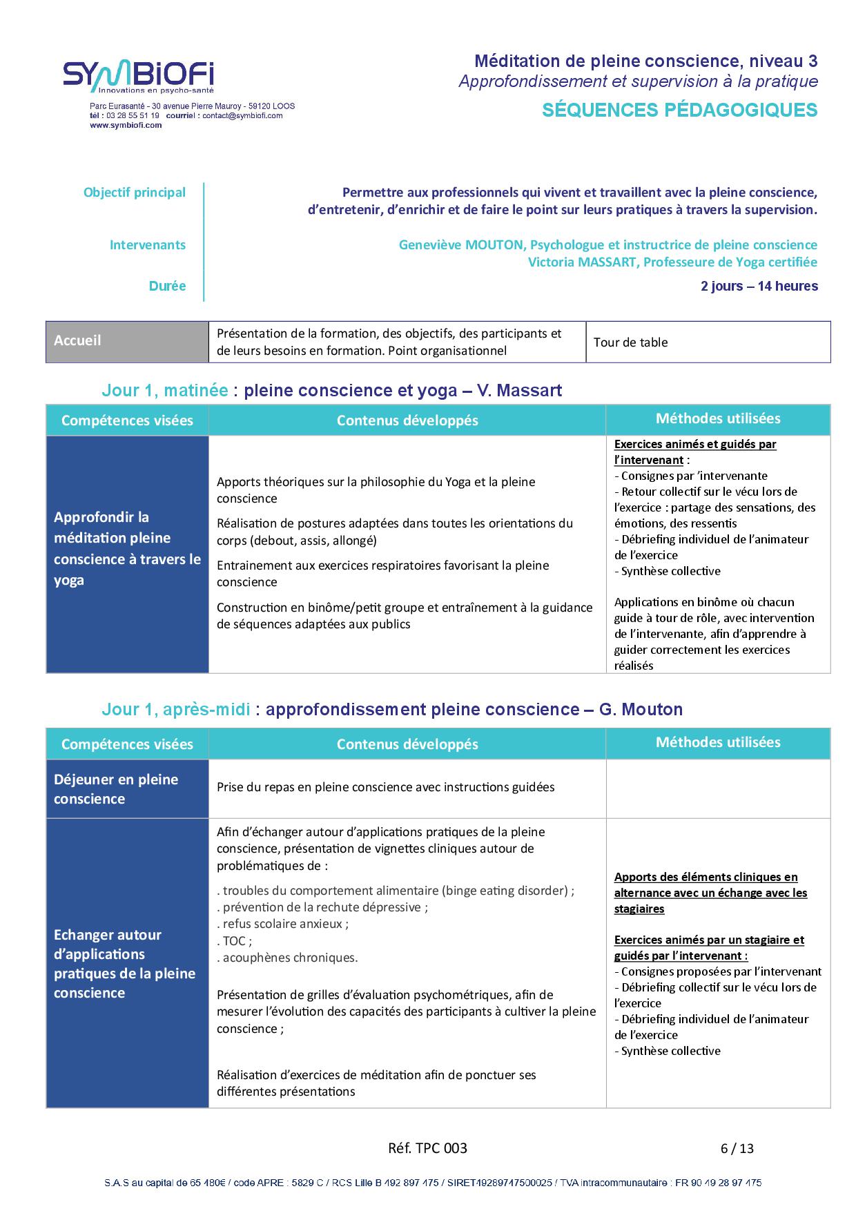 Symbiofi_Formation_Meditation_Pleine_Conscience_Supervision_Page_1 alt="Programme de la formation Méditation Pleine Conscience, niveau 3 : approfondissement et supervision à la pratique- page 1"