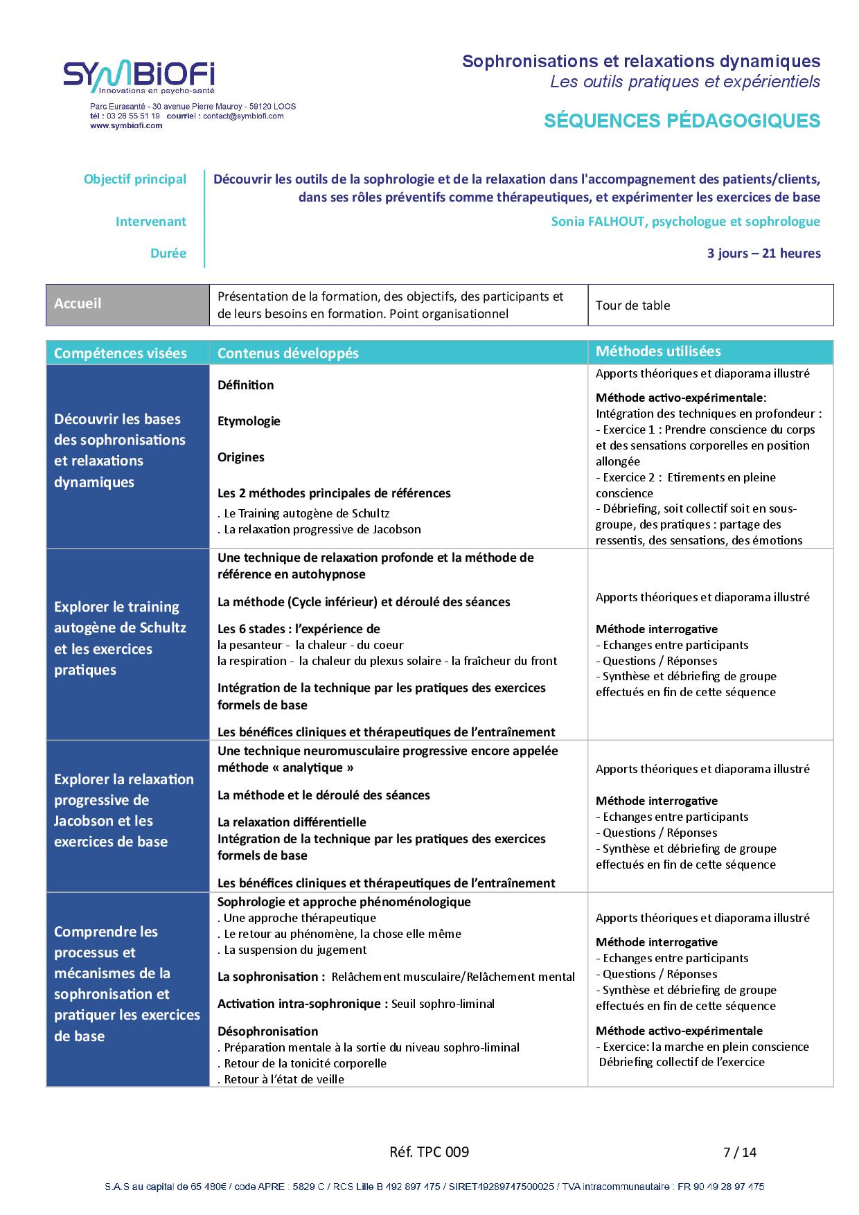 Symbiofi_Formation_Sophronisations_Relaxations_Dynamiques_Page_1 alt="Programme de la formation Sophronisations et relaxations dynamiques : les outils pratiques et expérientiels - page 1"