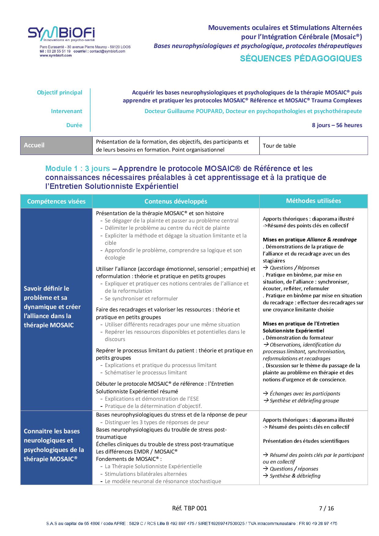 Symbiofi_Formation_MOSAIC_Page_1 alt="Programme de la formation Mouvements oculaires et Stimulations Alternées pour l’Intégration Cérébrale (Mosaic®) : bases neurophysiologiques et psychologiques et protocoles thérapeutiques - page 1"