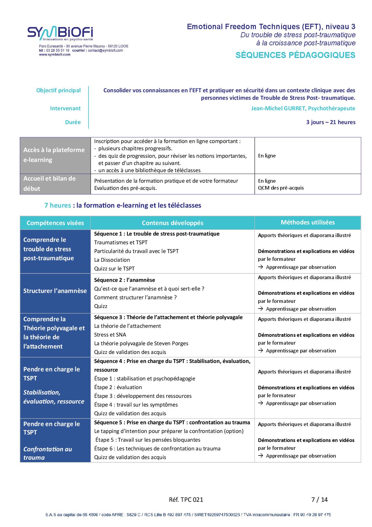 Symbiofi_Formation_EFT_Stress_Post_Traumatique_Page_1 alt="Programme de la formation Emotional Freedom Techniques (EFT), niveau 3 : du trouble de stress post-traumatique à la croissance post-traumatique - page 1"