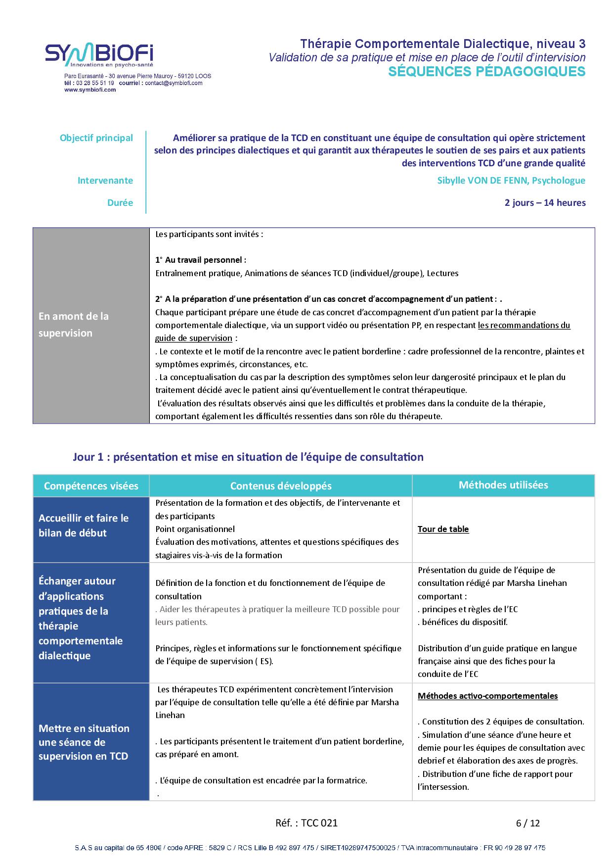 Symbiofi_Formation_TCD_Supervision_Page_1 alt="Programme de la formation Thérapie comportementale dialectique (TCD), niveau 3 : validation de sa pratique et mise en place de l’outil d’intervision - page 1"