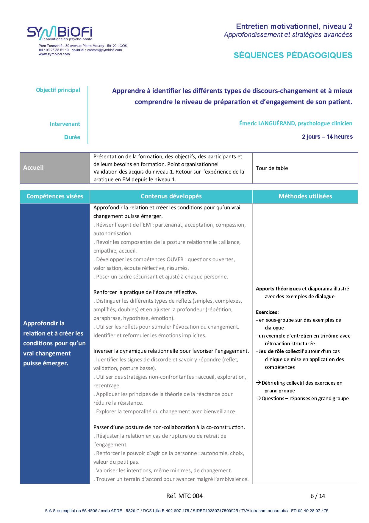 Symbiofi_Formation_Entretien_Motivationnel_Approfondissement_Page_1 alt="Programme de la formation Entretien motivationnel, niveau 2 : approfondissement et stratégies avancées - page 1"
