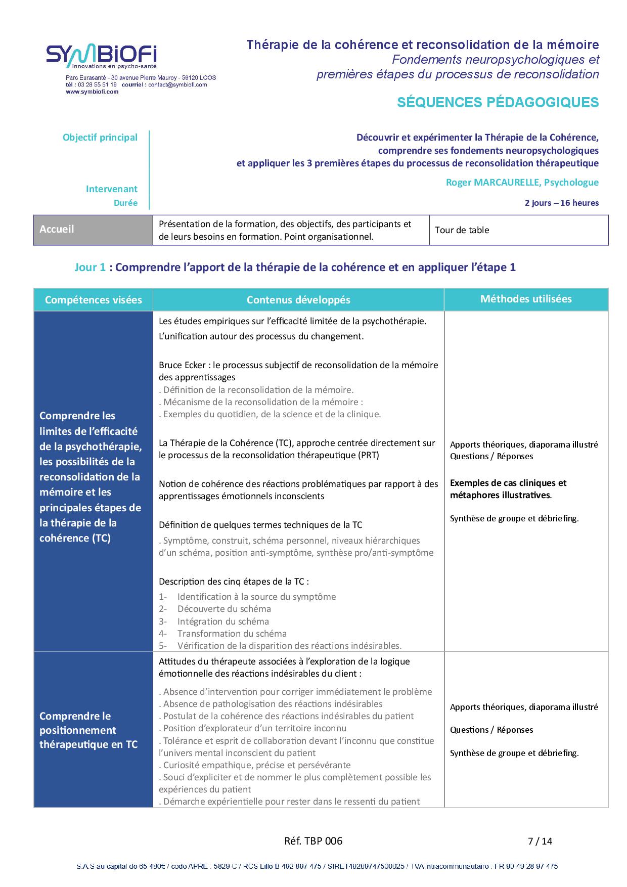 Symbiofi_Formation_Therapie_Coherence_Reconsolidation_Memoire_page_1 alt="Programme de la formation Thérapie de la cohérence et reconsolidation de la mémoire : fondements neuropsychologiques et premières du processus de reconsolidation - page 1"